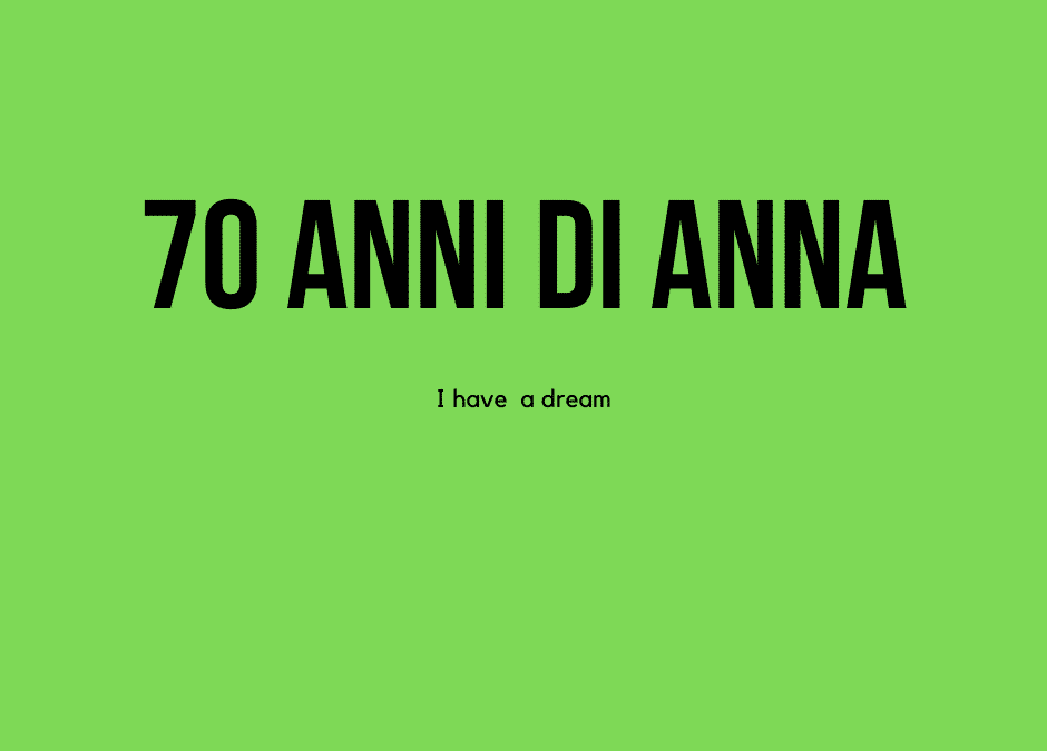 70 anni di Anna - Peter Pan ODV Roma