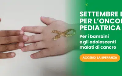 Settembre d’Oro 2026: accendiamo l’attenzione sull’oncologia pediatrica