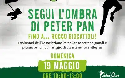 Il 5×1000 e tanto divertimento: il 19 maggio gioca con le ombre di Peter Pan da Rocco Giocattoli