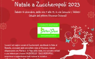 “NATALE A ZUCCHEROPOLI 2023” per Peter Pan