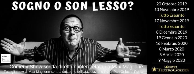 Max Maglione al Teatro Golden sogno o son lesso stagione teatrale
