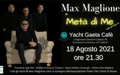 “Metà di me”: il 18 agosto la musica di Max Maglione torna a Gaeta